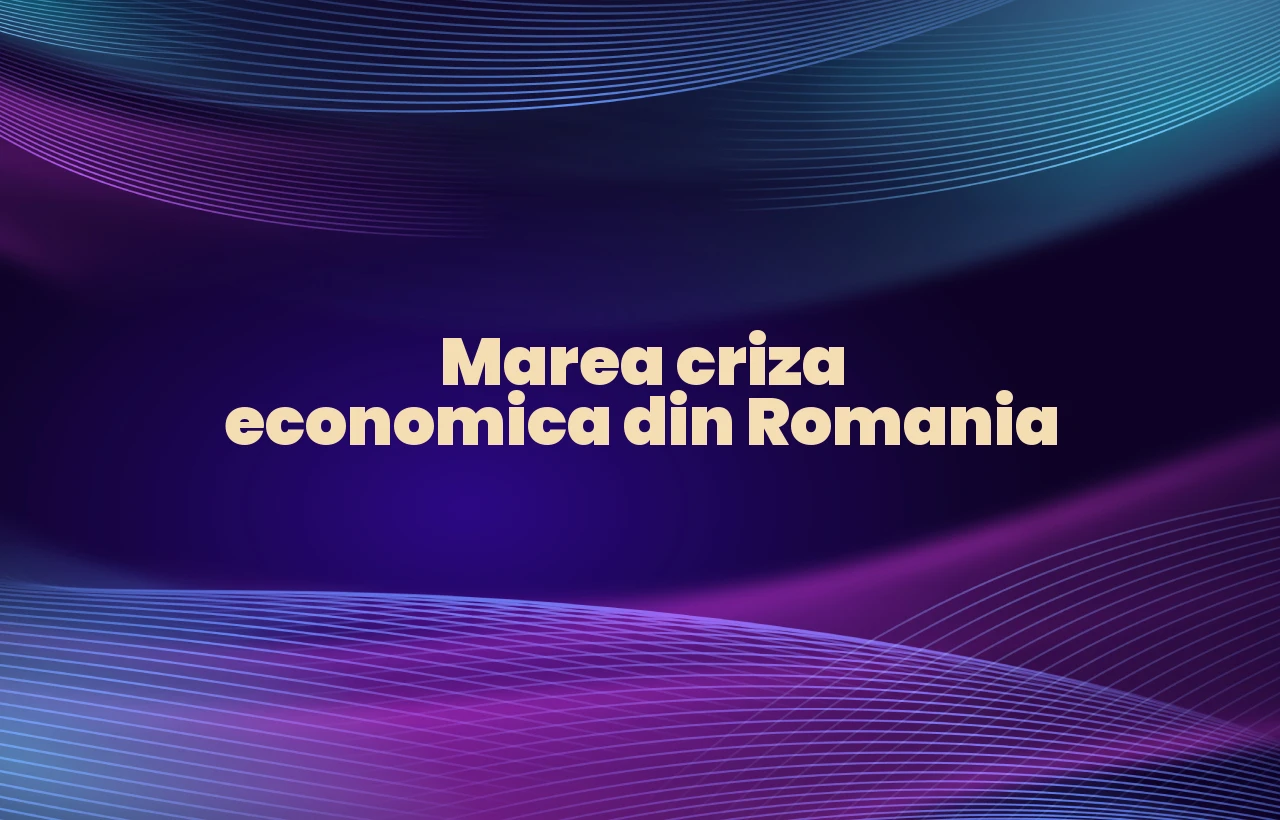 marea criza economica in romania